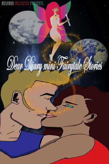 Rosario Unlimited: Dear Diary mini Fairytale Stories