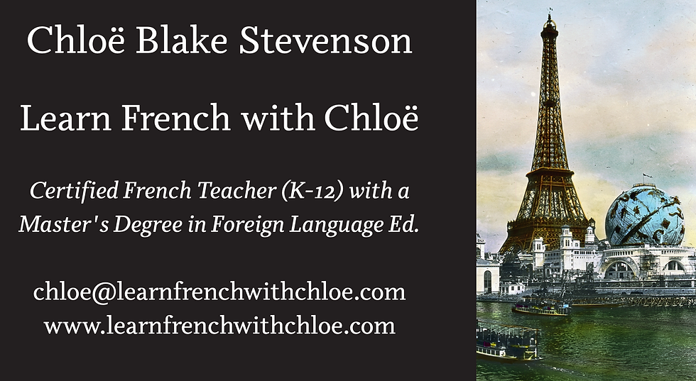 Learn French with Chloë, A Certified French Teacher (K-12) with a Master's Degree in Foreign Language Education (Ed.M.)