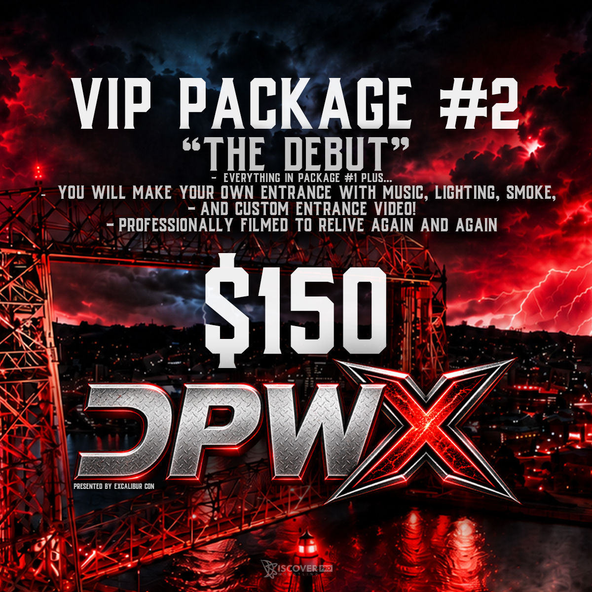 VIP PACKAGE #2 | "The Debut" | DPW X