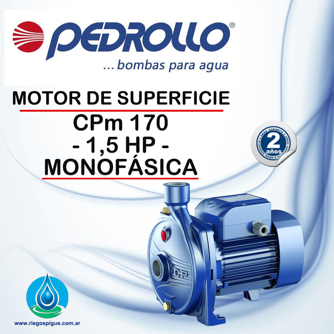 BOMBA CENTRIFUGA CPM170 1,5 HP MONOFASICA - PEDROLLO