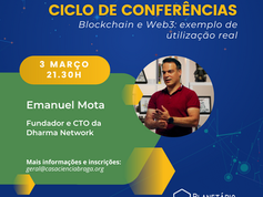 Ciclo de Conferências: Blockchain e Web3: exemplo de utilização real
