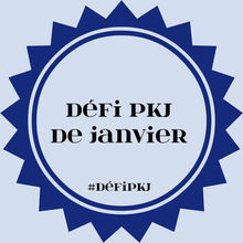 Défi PKJ de Janvier 2017