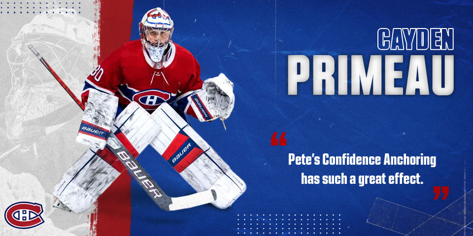 Cayden Primeau Montreal Canadiens Goalie Testimonial working with Pete Fry