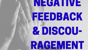 Negative Feedback & Discouragement