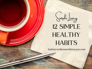 12 Simple Healthy Habits