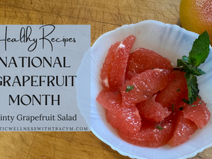 National Grapefruit Month | Minty Grapefruit Salad