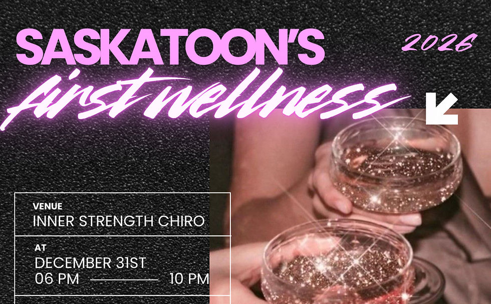 Saskatoon's First Wellness New Year Party