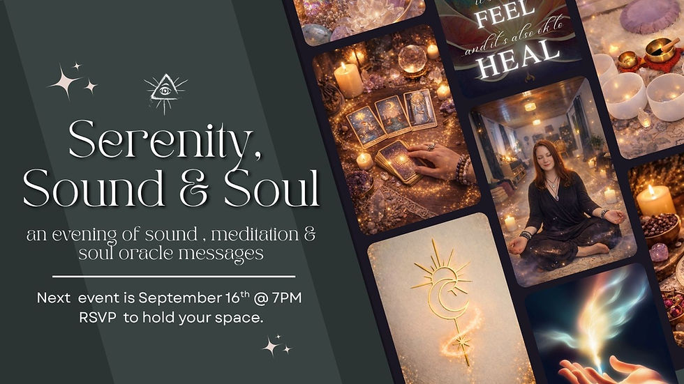 Serenity Sound & Soul — Meditation & Sound Bath