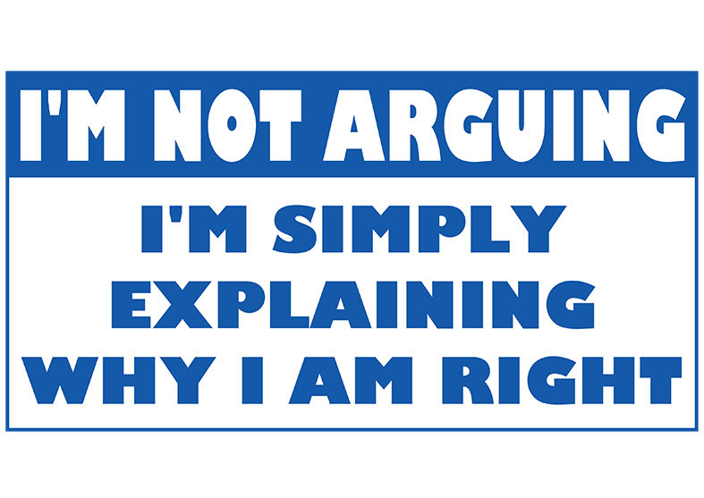 I'm Not Arguing