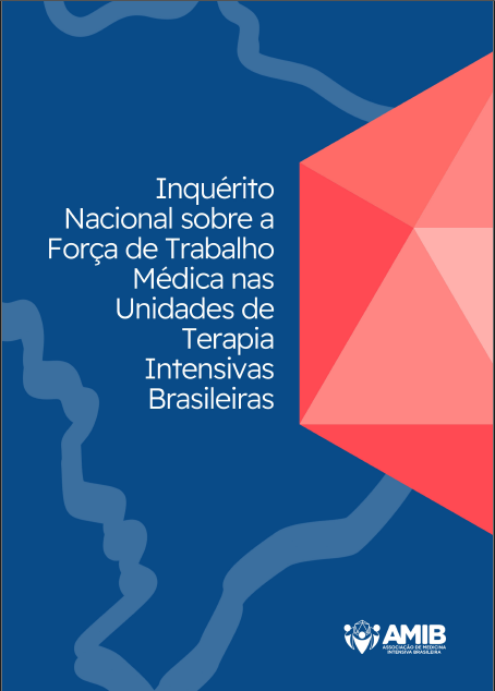 AMIB apresenta Inquérito Nacional sobre a Força de Trabalho Médica nas UTIs Brasileiras