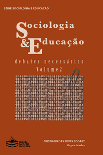 Sociologia & Educação: debates necessários, vol.2