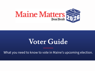 Press Herald launches digital voter guide covering 138 Maine races