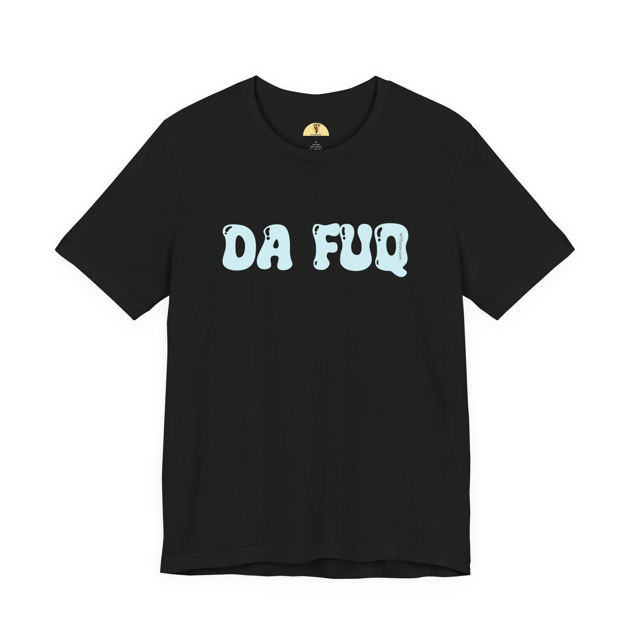 Black t-shirt with the text "DA FUQ" printed in blue WTFanon.com