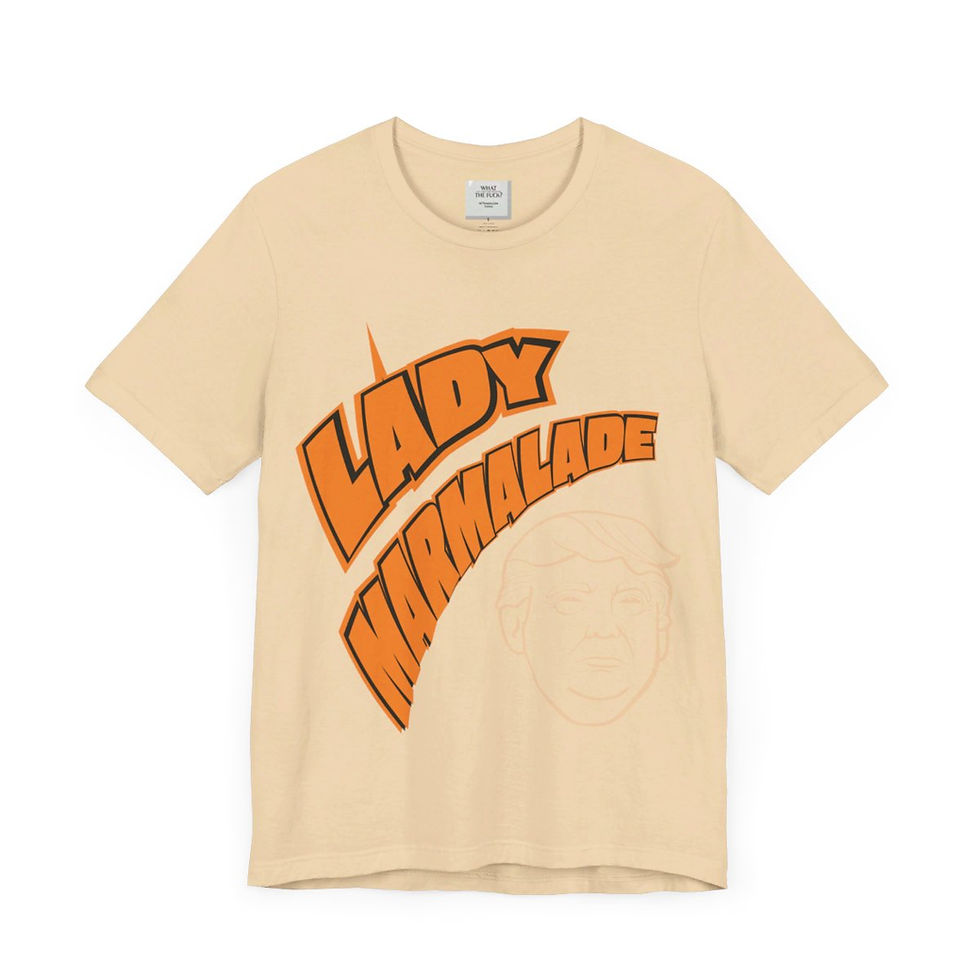 Thumbnail: Beige t-shirt with 'Lady Marmalade' graphic