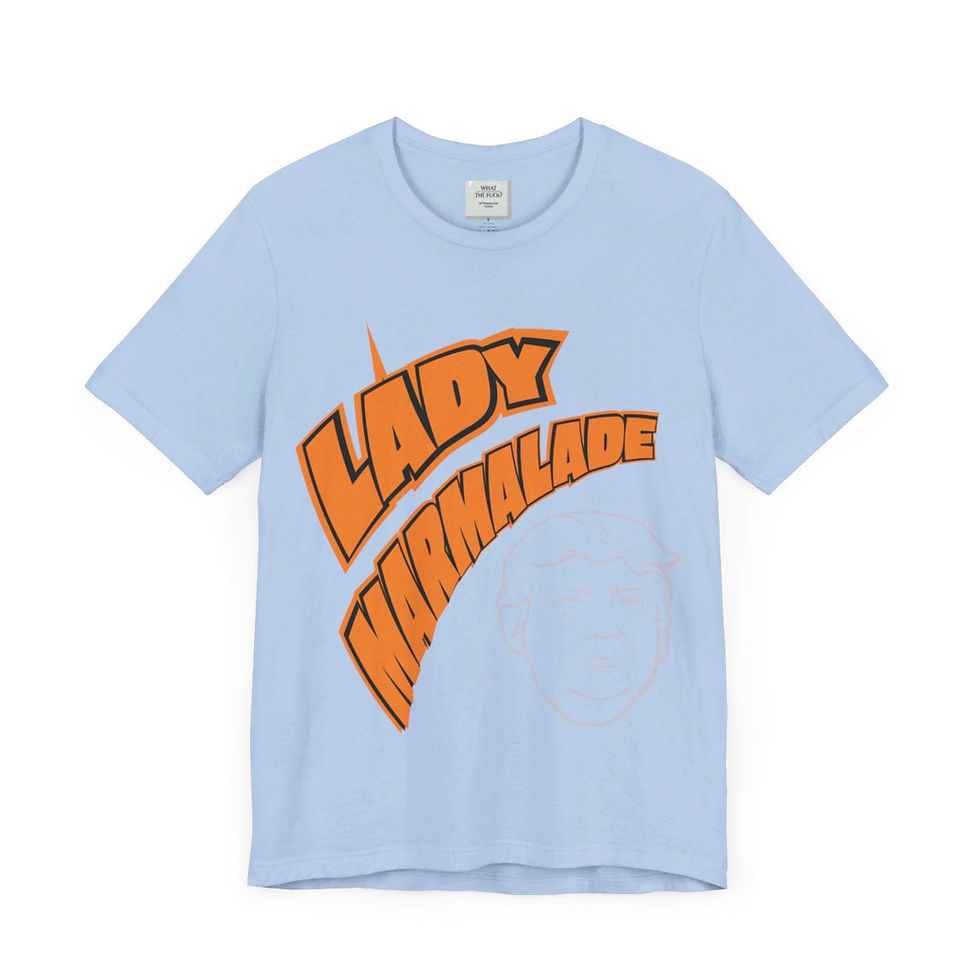 Thumbnail: Light blue t-shirt with 'Lady Marmalade' graphic