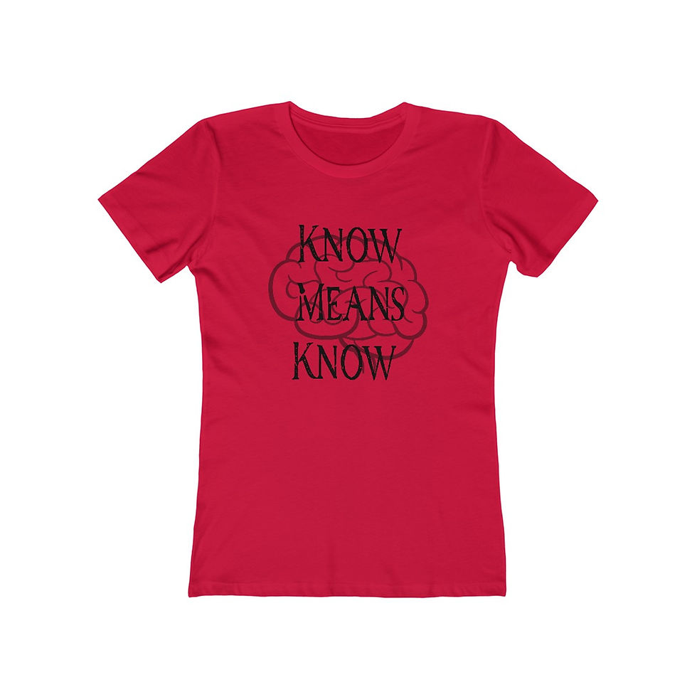 Thumbnail: Red women's shirt with Know Means Know