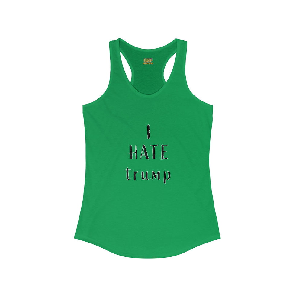 Thumbnail: Green tank top with "I hate Trump" text. WTFanon.com