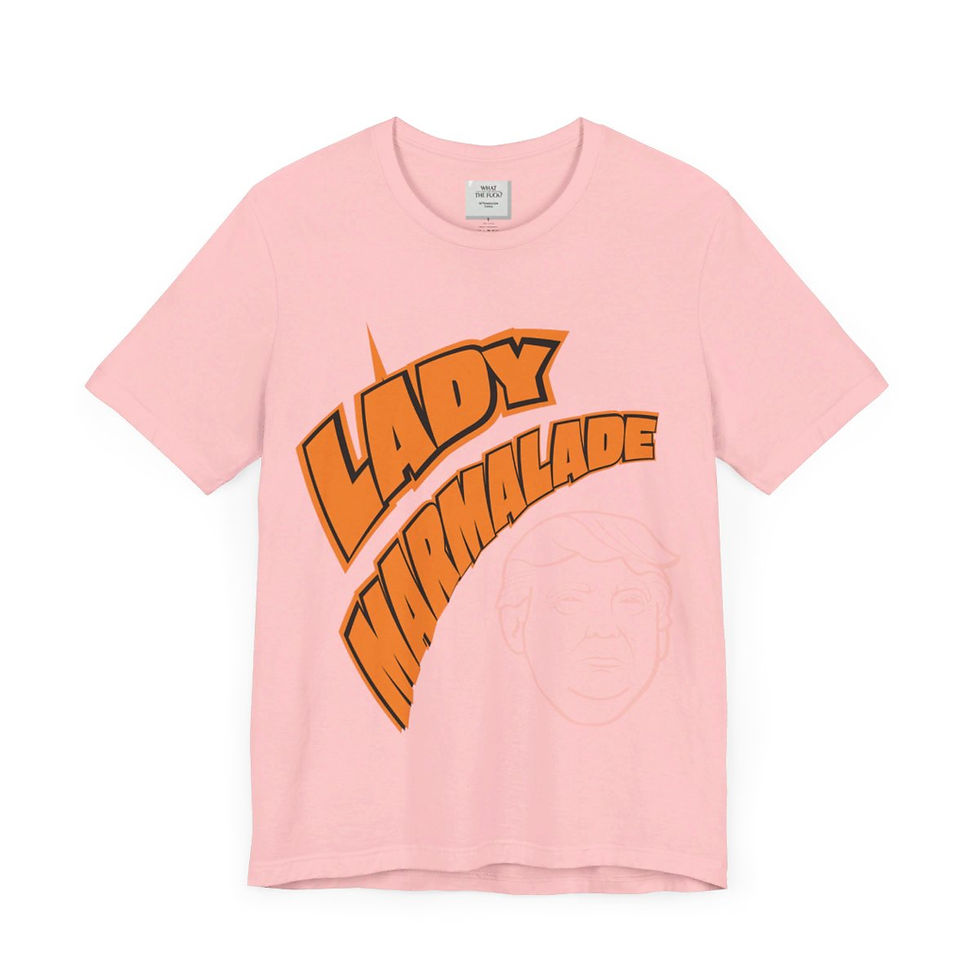 Thumbnail: Pink 'Lady Marmalade' t-shirt