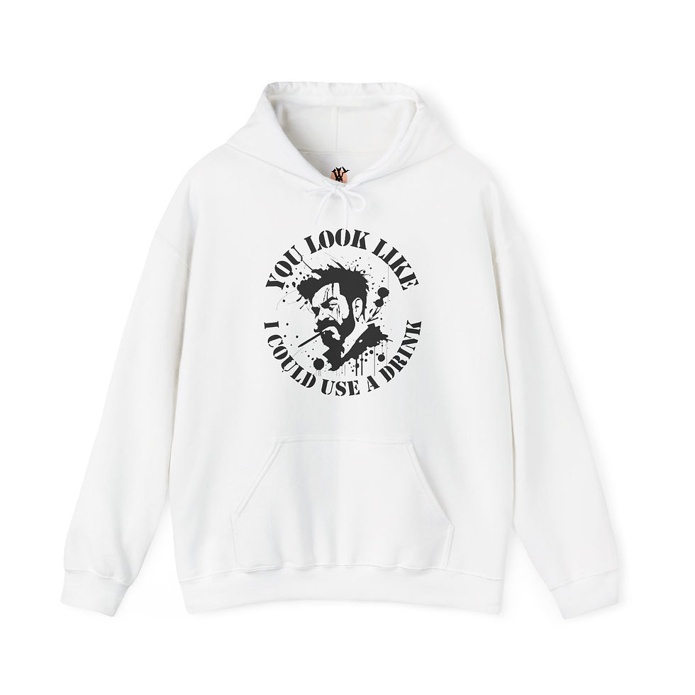Thumbnail: White hoodie with "You Look Like I Could Use A Drink" graphic