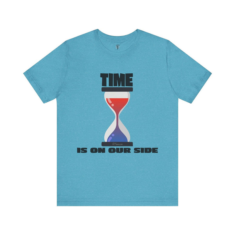 Thumbnail: Light blue t-shirt with hourglass graphic, "TIME IS ON OUR SIDE"