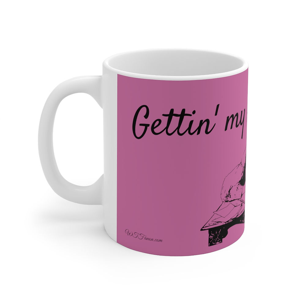 Thumbnail: Gettin' My Think On!  (11oz Pink) 