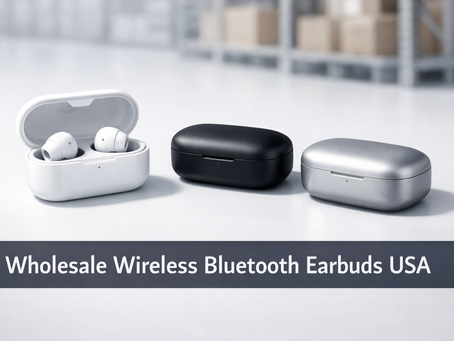 Wholesale Wireless Bluetooth Earbuds USA Retailers Actually Reorder