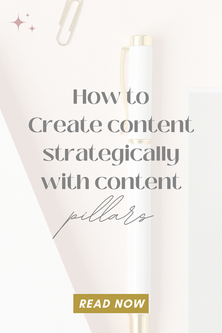 How to Create content strategically with content pillars explained