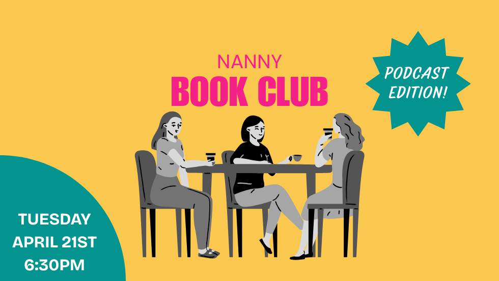 Nanny Book Club- Podcast Edition!