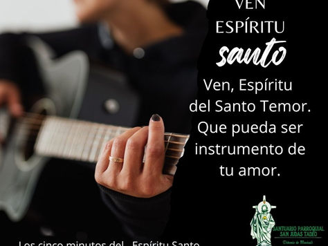 Los cinco minutos del Espíritu Santo