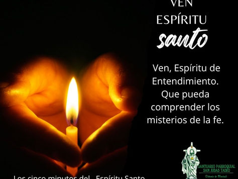 Los cinco minutos del Espíritu Santo