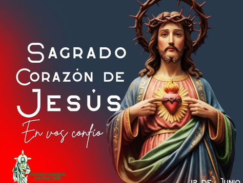 Solemnidad al Sagrado Corazón de Jesús