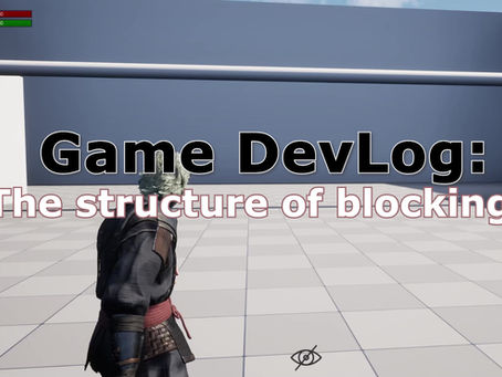 Devlog: Blocking with katana