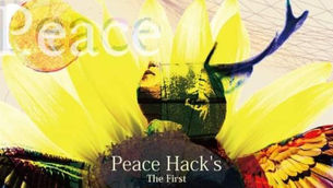 『Peace Hack's - The First -』始動