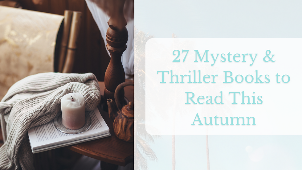 27 Mystery & Thriller Books to Read This Autumn