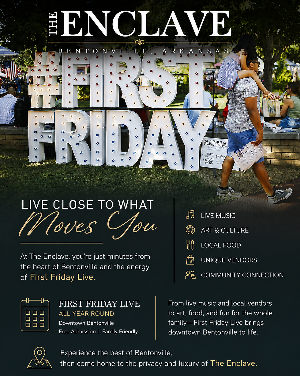 First Friday Live in downtown Bentonville with live music, local vendors, and community entertainment near The Enclave.