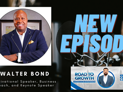 Walter Bond - Motivational Speaker, Business Coach, and Keynote Speaker