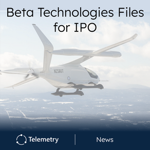 Beta Technologies Files for IPO on the NYSE