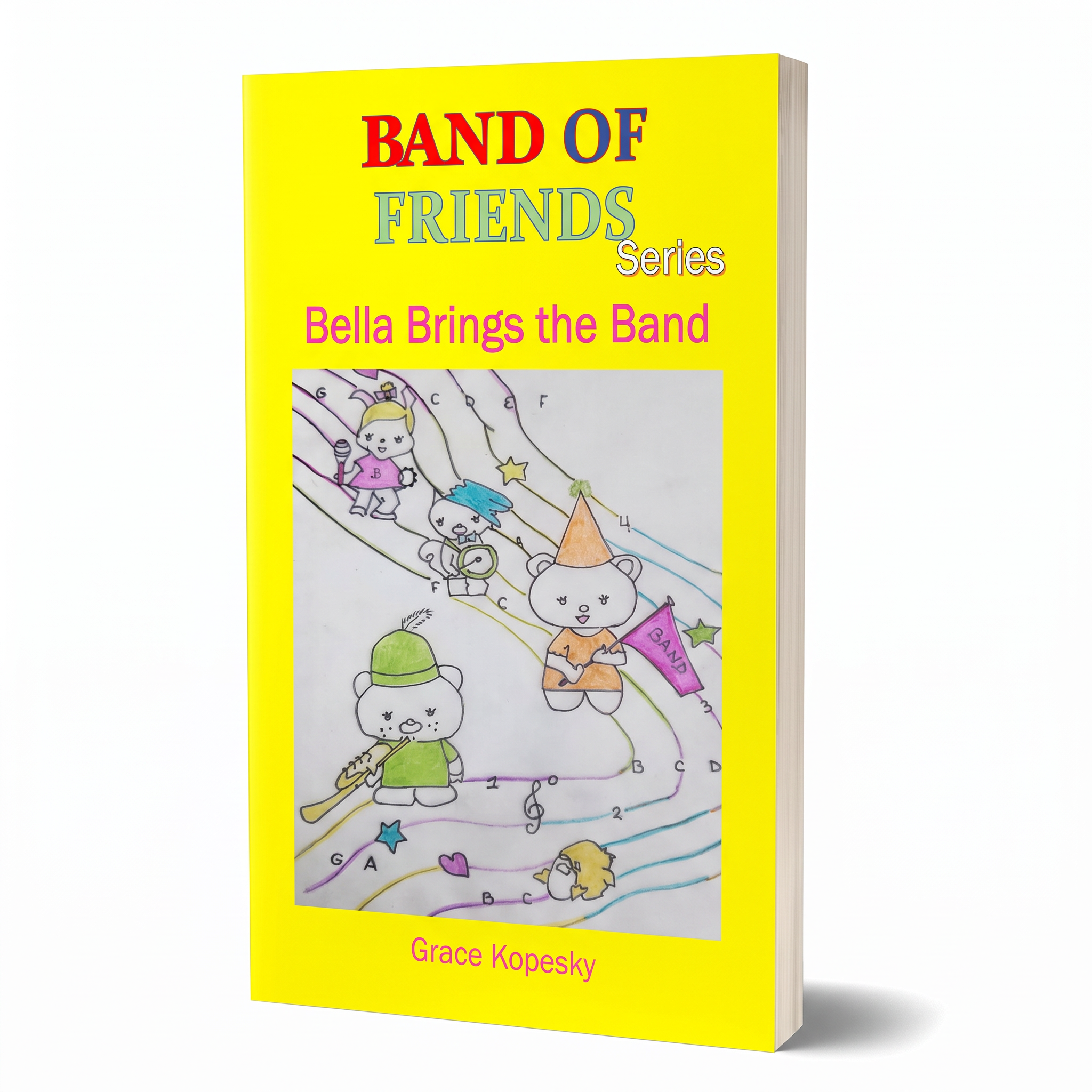 Book Two: Bella Brings the Band