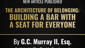 G.C. Murray II Published in Florida Bar Journal with Article on Belonging in the Legal Profession