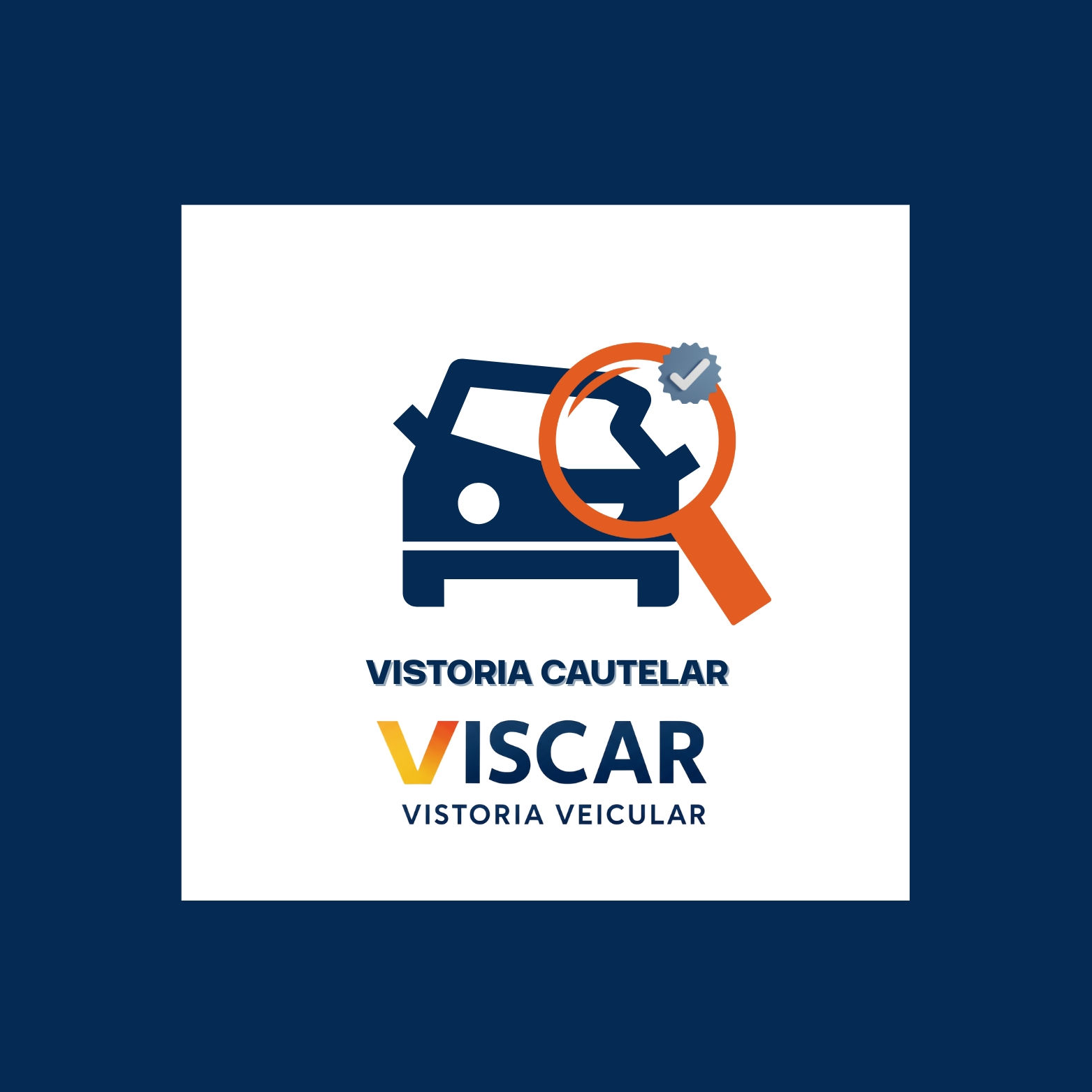 Vistoria Cautelar VISCAR