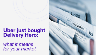 Uber Just Bought Delivery Hero for $14.8B. If You Run or Want to Run a Food Delivery Business in Africa, MENA or LatAm, Here's Why It Matters