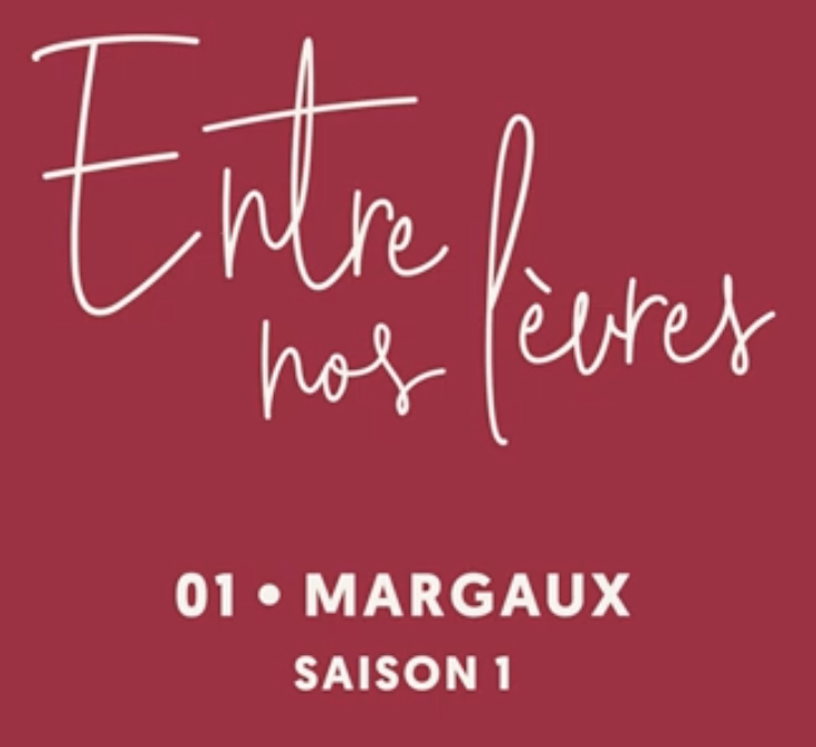 Entre-nos-lèvres-podcast#01