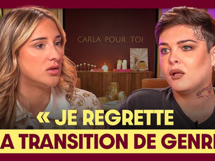« Je ne serai jamais une femme » : Carly, le regret après quatorze ans de transition