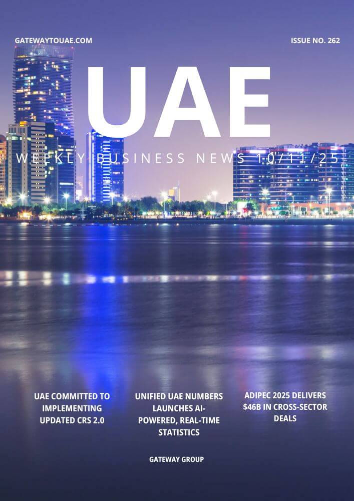 UAE Weekly Business News blog 10 November 2025 Issue 262 Economy Trade and Investment headlines in Abu Dhabi and Dubai free market intelligence by Gateway Group