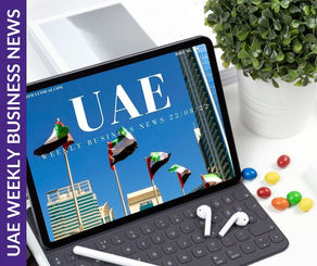 UAE Weekly Business News 22/08/22