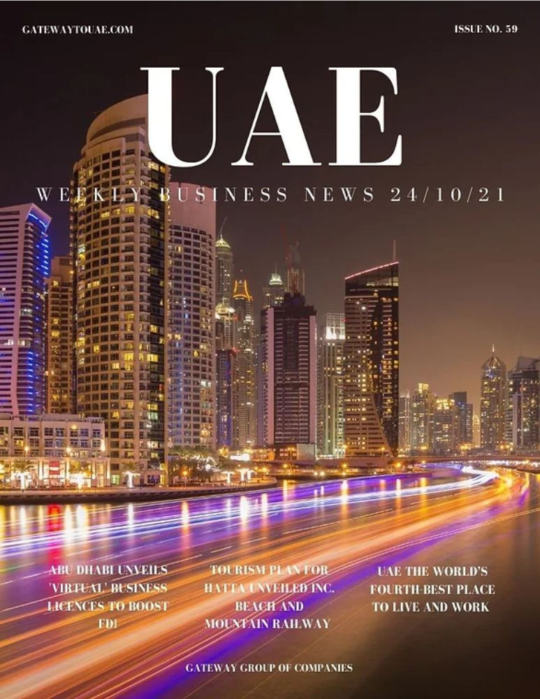 UAE Weekly Business News 24 October 2021 Issue no. 59 blog post by Gateway Group the business setup, licensing and visa processing experts in Abu Dhabi and Dubai