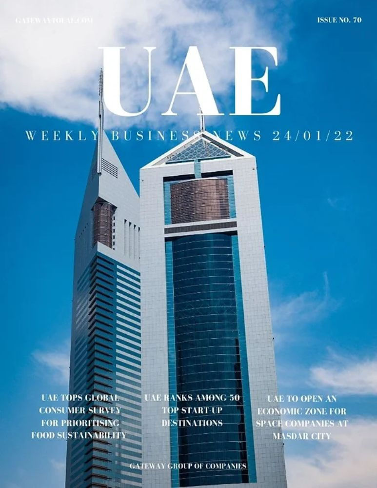 UAE Weekly Business News 24 January 2022 Issue no. 70 blog post by Gateway Group the business setup, licensing and visa processing experts in Abu Dhabi and Dubai
