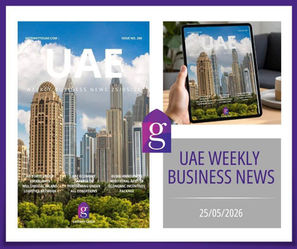 UAE Weekly Business News blog feed image for 25 May 2026, showing the magazine cover on screen, Gateway To UAE logo