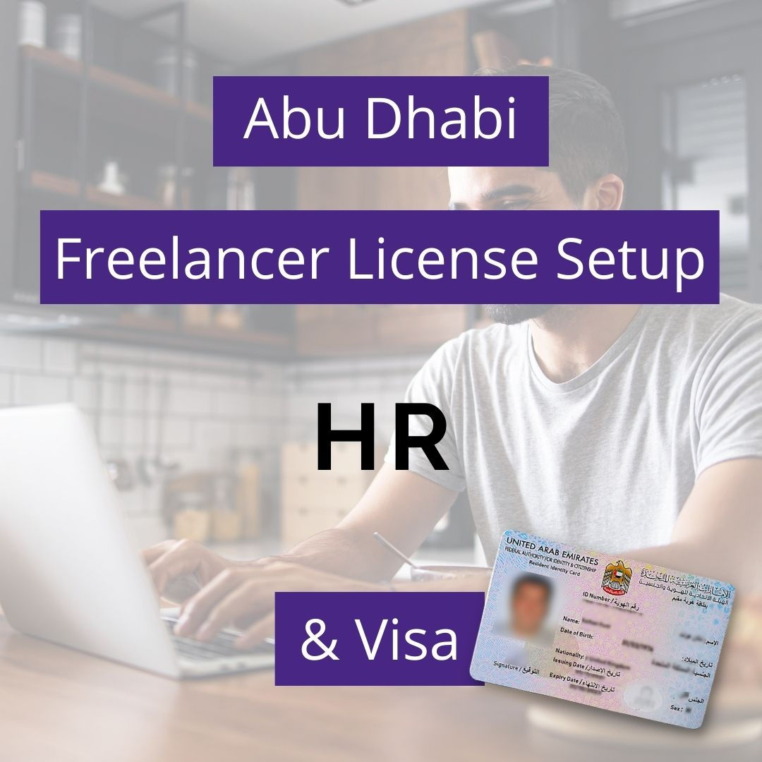 freelance visa abu dhabi freelance license abu dhabi freelancer license freelancer visa human resources consultancy uae