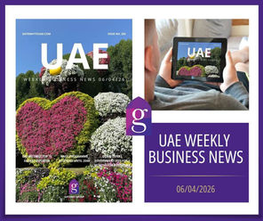 UAE Weekly Business News 06/04/2026